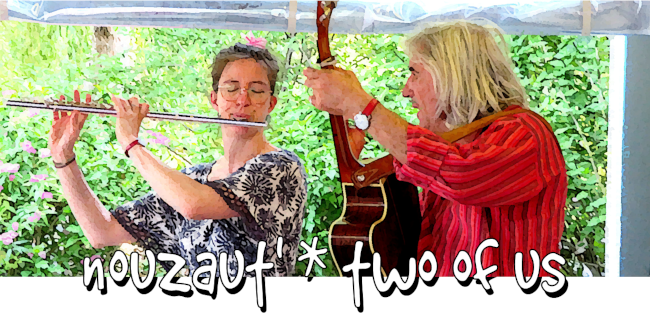 Nouzaut' * Two of Us